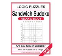 SANDWICH SUDOKU: Nearly 500 puzzles, six to a page