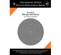Sandy Anastasi The Anastasi System - Psychic Development Level 2: En (Tascabile)