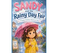 Sandy and the Rainy Day Fair