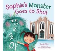 Sandy Asher Sophie's Monster Goes to Shul (Copertina rigida)
