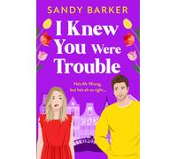 Sandy Barker I Knew You Were Trouble (Copertina rigida) Ever After Agency