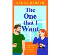 Sandy Barker The One That I Want (Copertina rigida) Ever After Agency