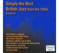 Sandy Brown's Jazzband Simply the Best British Jazz from the 1950s Vol. 2 (CD)