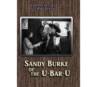 Sandy Burke Of The U-Bar-U (1919) [Edizione: Stati Uniti]
