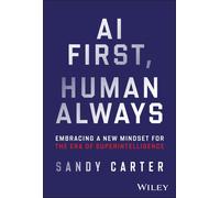 Sandy Carter AI First, Human Always (Copertina rigida)