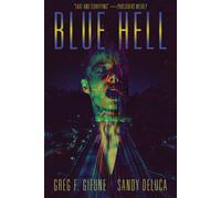 Sandy DeLuca Greg F Gifune Blue Hell (Tascabile)