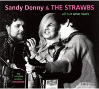 Sandy Denny & Strawbs - All Our Own Work