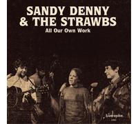 Sandy Denny & The Strawbs All Our Own Work (Vinyl LP) 12" Album
