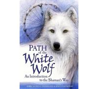 Sandy D'Entremont Robin Tekwelus Youngblood Path of the White Wolf (Tascabile)