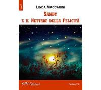Sandy e il nettare della felicità