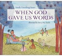 Sandy Eisenberg Sasso When God Gave Us Words (Copertina rigida)