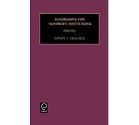 Sandy F. Dolnick Fund Raising for Nonprofit Institutions (Copertina rigida)