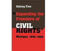 Sandy Fine Expanding the Frontiers of Civil Rights (Tascabile)