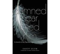 Sandy Glum Damned Near Killed Him (Tascabile)