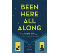 Sandy Hall Been Here All Along (Tascabile)