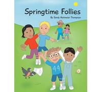 Sandy Heitmeier Thompson Springtime Follies (Tascabile)