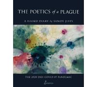 Sandy Jeffs The Poetics of a Plague (Tascabile)