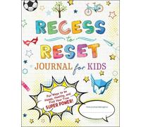 Sandy Joy Weston Recess to Reset Journal for Kids (Tascabile)