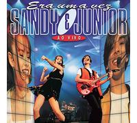 SANDY & JUNIOR - ERA UMA VEZ