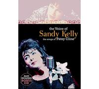 Sandy Kelly - The Voice of Sandy Kelly, the Songs of Patsy Cline