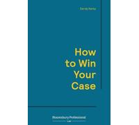 Sandy Kemp How to Win Your Case (Tascabile)