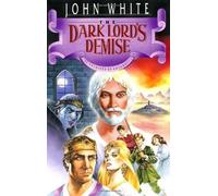 Sandy Larsen Dale La The Dark Lord's Demise: 6 (The Archives of Ant (Tascabile)