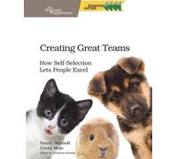 Sandy Mamoli Creating Great Teams (Tascabile)