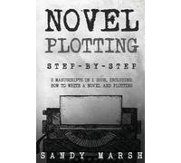 Sandy Marsh Novel Plotting (Tascabile) Writing