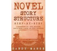 Sandy Marsh Novel Story Structure (Tascabile) Writing