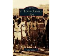 Sandy Marshall George Matthews Sandra Mar St. Louis Olympics, (Copertina rigida)