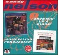 Sandy Nelson - Drummin' Up a Storm/Compelling Percussion by Sandy Nelson (1996-02-01)