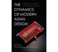 Sandy Ng The Dynamics of Modern Asian Design (Copertina rigida)
