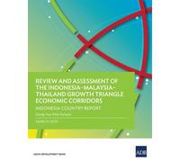 Sandy Nur Ikfal Review and Assessment of the Indonesia-Malaysia-Thai (Tascabile)