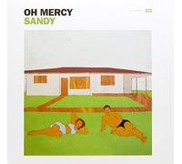 SANDY - OH MERCY