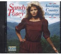 Posey, Sandy - American Country Bluegrass