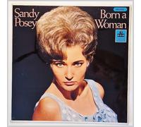 SANDY POSEY - born a woman 45 rpm single