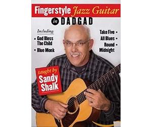 Sandy Shalk - Fingerstyle Jazz Guitar In Dadgad (DVD)
