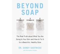 Sandy Skotnicki Christopher Shulgan Beyond Soap (Tascabile)