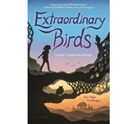 Sandy Stark-McGinnis Extraordinary Birds (Copertina rigida)