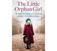 Sandy Taylor The Little Orphan Girl (Tascabile)