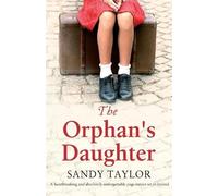 Sandy Taylor The Orphan's Daughter (Tascabile)
