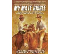 Sandy Thorne My Mate Gidgee (Tascabile)