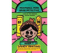 Sandy Whiting Meatball Man Head Detective (Tascabile)