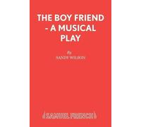 Sandy Wilson The Boyfriend (Tascabile) Acting Edition S.