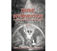 Sandye M. Roberts III Arthur L. Jones Divine Intervention (Tascabile)