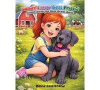 Sandy's New Best Friend: Eileen Anya the Blue Great Dane
