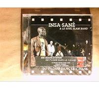 Sane, Insa & Le Soul Slam Band - Du Plomb Dans Le Crane