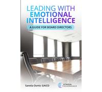 Sanela Osmic Leading with Emotional Intelligence (Tascabile)