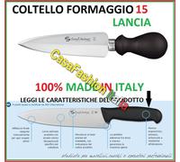 SANELLI SUPRA COLTELLO FORMAGGIO LANCIA GRANA MILANO CM 15 61009 5206 2025