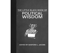 Sanford L. Jacobs The Little Black Book of Political Wisdom (Copertina rigida)